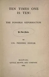 Cover of Ten times one is ten: the possible reformation