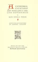 Cover of A cathedral courtship and Penelope's English experiences