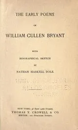 Cover of The early poems of William Cullen Bryant