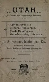 Cover of Utah, its resources and attractions, 1901