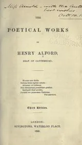 Cover of The poetical works of Henry Alford, Dean of Canterbury