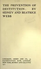 Cover of The prevention of destitution