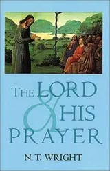 Cover of The Lord and his Prayer