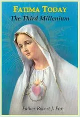 Cover of Fatima Today - The Third Millennium