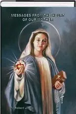 Cover of Virgin Mary Messages Paperback Book Messages from the Heart of Our Mother