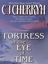 Cover of Fortress in the eye of time