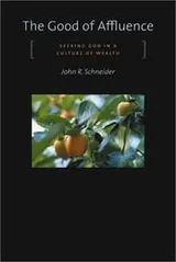 Cover of The Good of Affluence