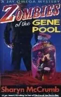 Cover of Zombies of the gene pool