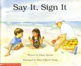 Cover of Say It, Sign It