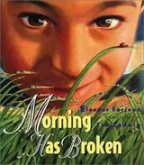 Cover of Morning has broken