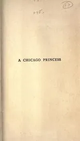 Cover of A Chicago princess