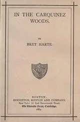 Cover of In the Carquinez woods
