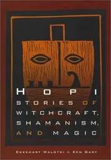 Cover of Hopi stories of witchcraft, shamanism, and magic