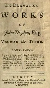 Cover of The dramatick works of John Dryden, Esq