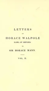 Cover of Letters of Horace Walpole, earl of Orford, to Sir Horace Mann, British envoy at the court of Tuscany