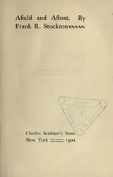 Cover of Afield and afloat