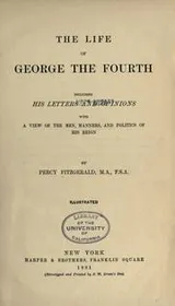 Cover of The life of George the Fourth