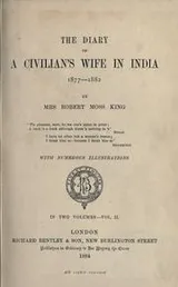 Cover of The diary of a civilian's wife in India, 1877-1882