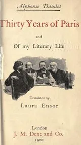 Cover of Thirty years of Paris and of my literary life