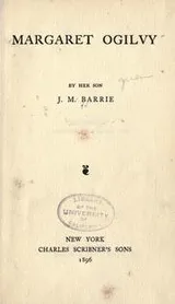 Cover of Margaret Ogilvy, and others