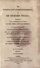 Cover of The epistolary correspondence of Sir Richard Steele