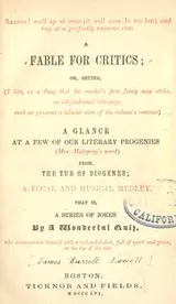 Cover of A fable for critics, or, better, A glance at a few of our literary progenies from the tub of Diogenes