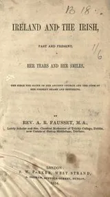 Cover of Ireland and the Irish, past and present
