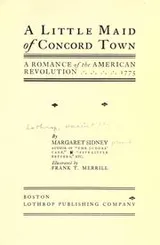 Cover of A little maid of Concord town