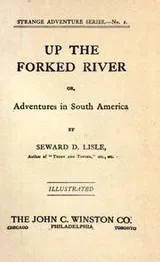 Cover of Up the forked river