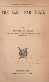 Cover of The last war trail