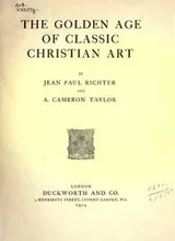Cover of The golden age of classic Christian art