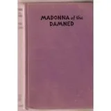 Cover of Madonna of the damned