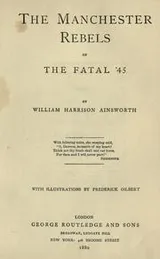 Cover of The Manchester rebels of the fatal '45