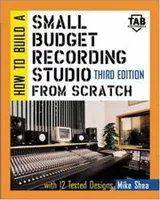 Cover of How to Build A Small Budget Recording Studio From Scratch