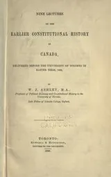 Cover of Nine lectures on the earlier constitutional history of Canada