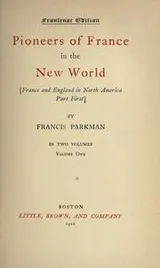 Cover of The works of Francis Parkman