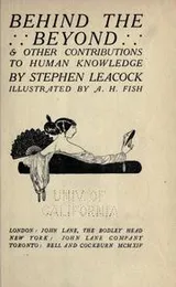 Cover of Behind the beyond & and other contributions to human knowledge
