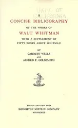 Cover of A concise bibliography of the works of Walt Whitman