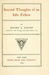 Cover of The Second Thoughts of an Idle Fellow