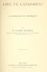 Cover of List, ye landsmen!