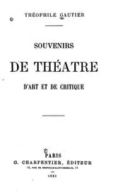 Cover of Souvenirs de théat̂re, d'art et de critique