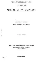 Cover of The autobiography and letters of Mrs. M.O.W. Oliphant