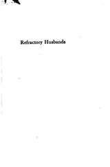Cover of Refractory husbands