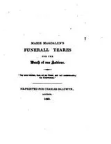 Cover of Mary Magdalen's funeral tears