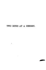 Cover of Two bites at a cherry