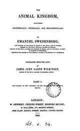 Cover of The Animal Kingdom Considered Anatomically, Physically And Philosophically