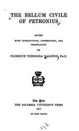 Cover of The Bellum civile of Petronius