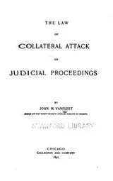 Cover of The Law of Collateral Attack on Judicial Proceedings
