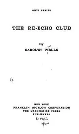 Cover of The Re-echo club