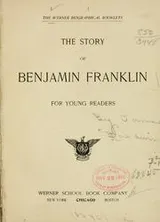 Cover of The story of Benjamin Franklin for young readers